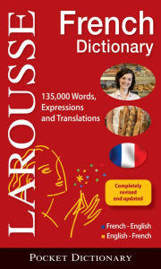 Title: Larousse Pocket French-English/English-French Dictionary, Author: Larousse