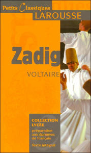 Title: Zadig ou la Destinée, Author: Voltaire