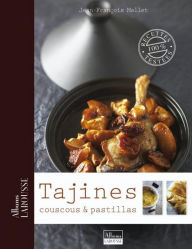 Title: Tajines, couscous et pastillas, Author: Jean-François Mallet