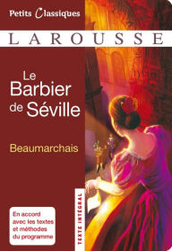 Title: Le Barbier de Séville, Author: Pierre-Augustin Caron de Beaumarchais
