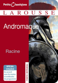 Title: Andromaque (Collège), Author: Jean Racine