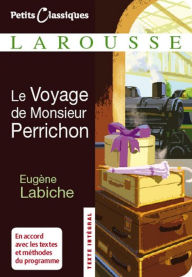 Title: Le voyage de monsieur Perrichon, Author: Eugène Labiche