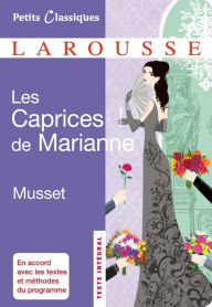 Title: Les caprices de Marianne, Author: Alfred de Musset