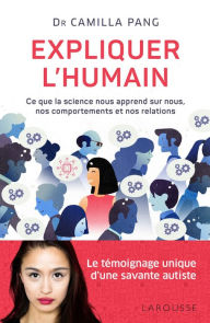 Title: Expliquer l'humain, Author: Camilla Pang