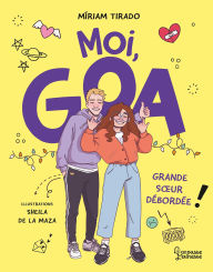 Title: Moi, Goa, grande soeur débordée, Author: Miriam Tirado