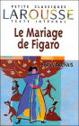 Le Mariage de Figaro (Petits Classiques) / Edition 1