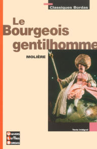 Title: Le bourgeois gentilhomme - Format, Author: Gabriel Conesa