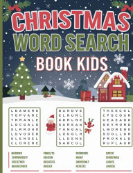 Title: Christmas Word Search for Kids - 500 Fun Christmas Puzzles: Large Print Word Search Book for Kids, Author: Laura Bidden