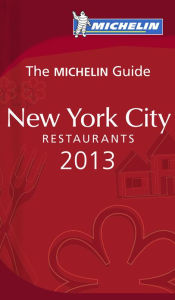 MICHELIN Guide New York City 2013