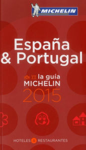 Title: Michelin Guide Espana/Portugal 2015, Author: Michelin