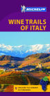 Michelin Green Guide Wine Trails of Italy