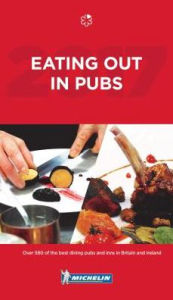 Title: MICHELIN Eating Out in Pubs 2017: Great Britain & Ireland, Author: Michelin