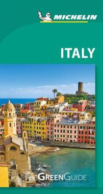 Michelin Green Guide Italy: Travel Guide