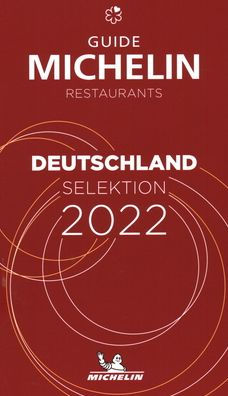 The MICHELIN Guide Deutschland (Germany) 2022: Restaurants & Hotels