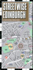 Streetwise Edinburgh Map - Laminated City Center Street Map of Edinburgh, Scotland