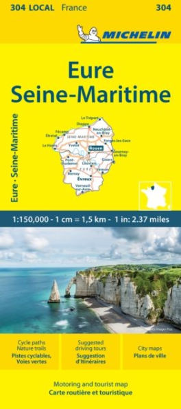 Eure Seine-Maritime - Michelin Local Map 304: Map