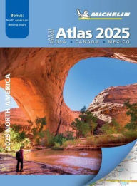 Title: Michelin North America Large Format Road Atlas 2025: USA - Canada - Mexico, Author: Michelin