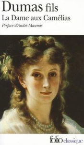 Title: La dame aux camelias, Author: Alexandre Dumas fils