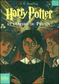 Title: Harry Potter et L'Ordre du Phénix (Harry Potter and the Order of the Phoenix) (Harry Potter #5), Author: J. K. Rowling