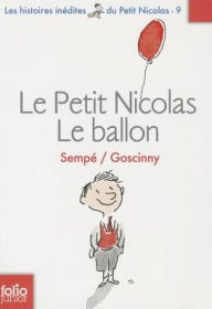 Title: Petit Nicolas Le Ballon, Author: Sempe/Goscinny