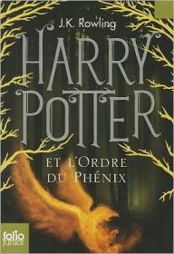 Title: Harry Potter et L'Ordre du Phénix (Harry Potter and the Order of the Phoenix) (Harry Potter #5), Author: J. K. Rowling