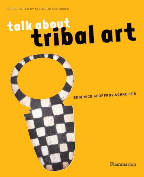 Talk About Tribal Art