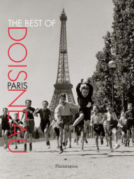 Title: The Best of Doisneau: Paris, Author: Robert Doisneau