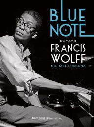 Title: Blue Note, Author: Francis Wolff