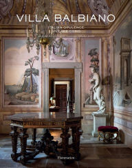 Title: Villa Balbiano: Italian Opulence on Lake Como, Author: Ruben Modigliani