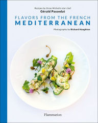 Title: Flavors from the French Mediterranean, Author: Gerald Passedat