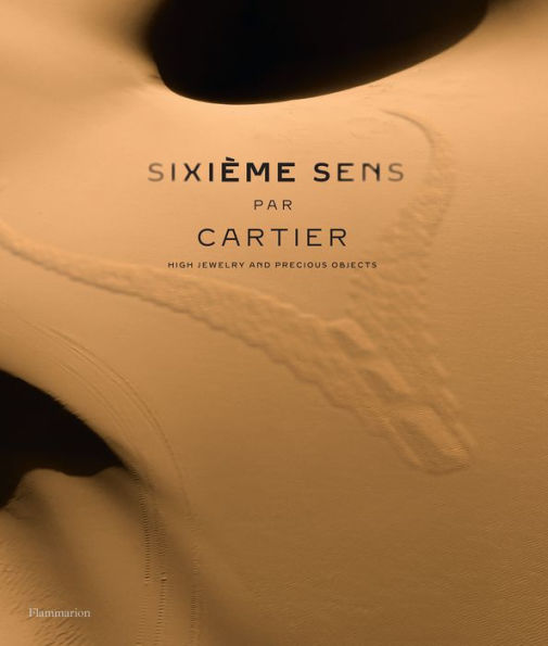 Sixième Sens par Cartier: High Jewelry and Precious Objects