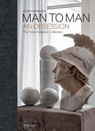 Title: Man to Man: An Obsession, Author: Pierre Passebon