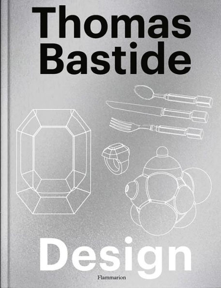 Thomas Bastide: Design