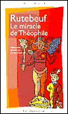 Title: Le Miracle de Theophile, Author: Rutebeuf