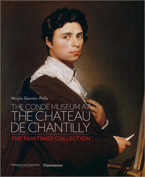 The Conde Museum at the Chateau De Chantilly: The Paintings Collection