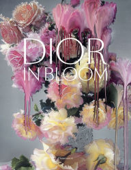 Title: Dior in Bloom, Author: Jérôme Hanover