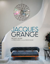 Books and magazines download Jacques Grange: Recent Work MOBI CHM 9782081513501 (English literature) by 