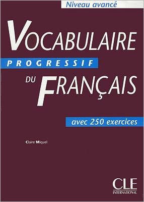 Vocabulaire Progressif Du Francais 2: Avec 300 exercises / Edition 1