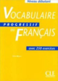 Title: Vocabulaire Progressif Du France / Edition 1, Author: Claire Leroy-Miquel