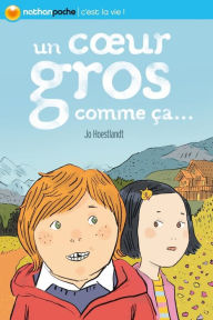 Title: Un coeur gros comme ça, Author: Jo Hoestlandt