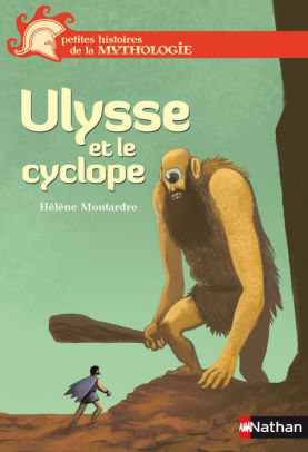 Ulysse Et Le Cyclope By Helene Montardre Nicolas Duffaut Nook Book Ebook Barnes Noble