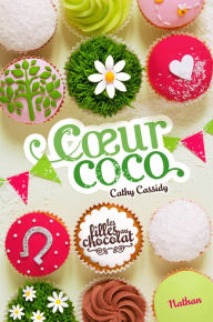 Title: Coeur Coco - Tome 4, Author: Cathy Cassidy