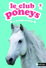 Title: Le club des poneys - Tome 5, Author: Sylvie Baussier