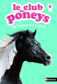 Title: Le club des poneys - Tome 6, Author: Sylvie Baussier