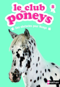 Title: Le club des poneys - Tome 8, Author: Sylvie Baussier