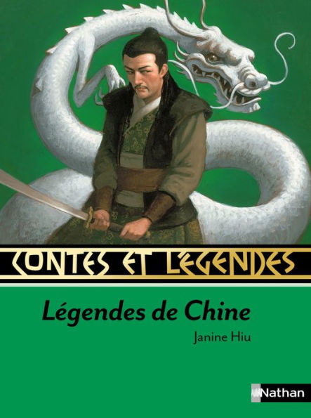 Contes et Légendes : Légendes de Chine