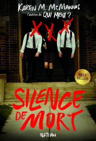 Title: Silence de mort - thriller haletant à partir de 13 ans, Author: Karen M. McManus