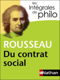 Title: Roussau, Du contrat social - Les intégrales de Philo, Author: Jean-François Braunstein