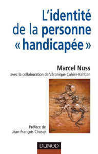 Title: L'identité de la personne «handicapée», Author: Marcel Nuss