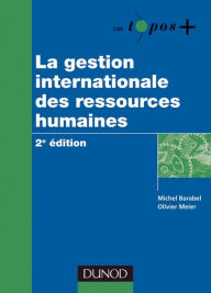 Title: La gestion internationale des ressources humaines - 2e édition, Author: Michel Barabel